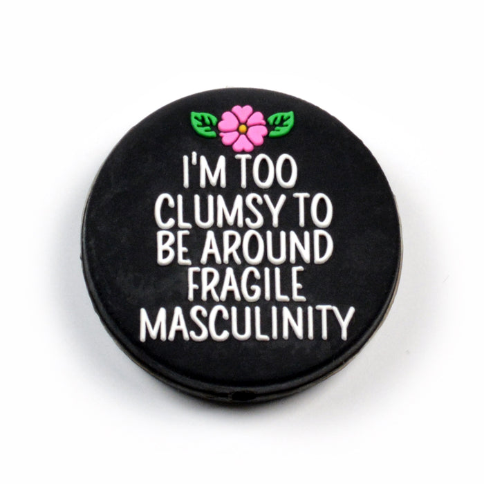 Motivpärla i silikon, rund, "I'm too clumsy..."