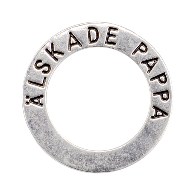 Budskapsring, "älskade pappa"